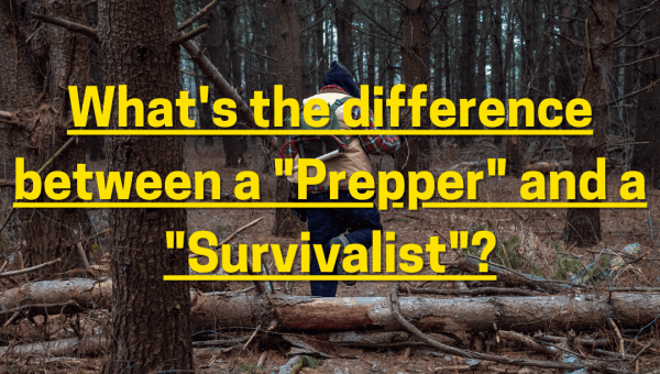 What's the difference between a "Prepper" and a "Survivalist"?