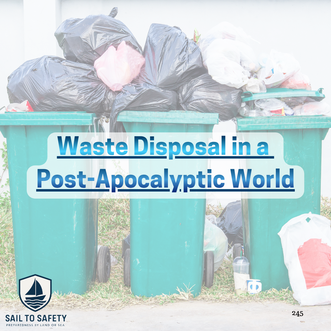 Waste Disposal in a Post-Apocalyptic World